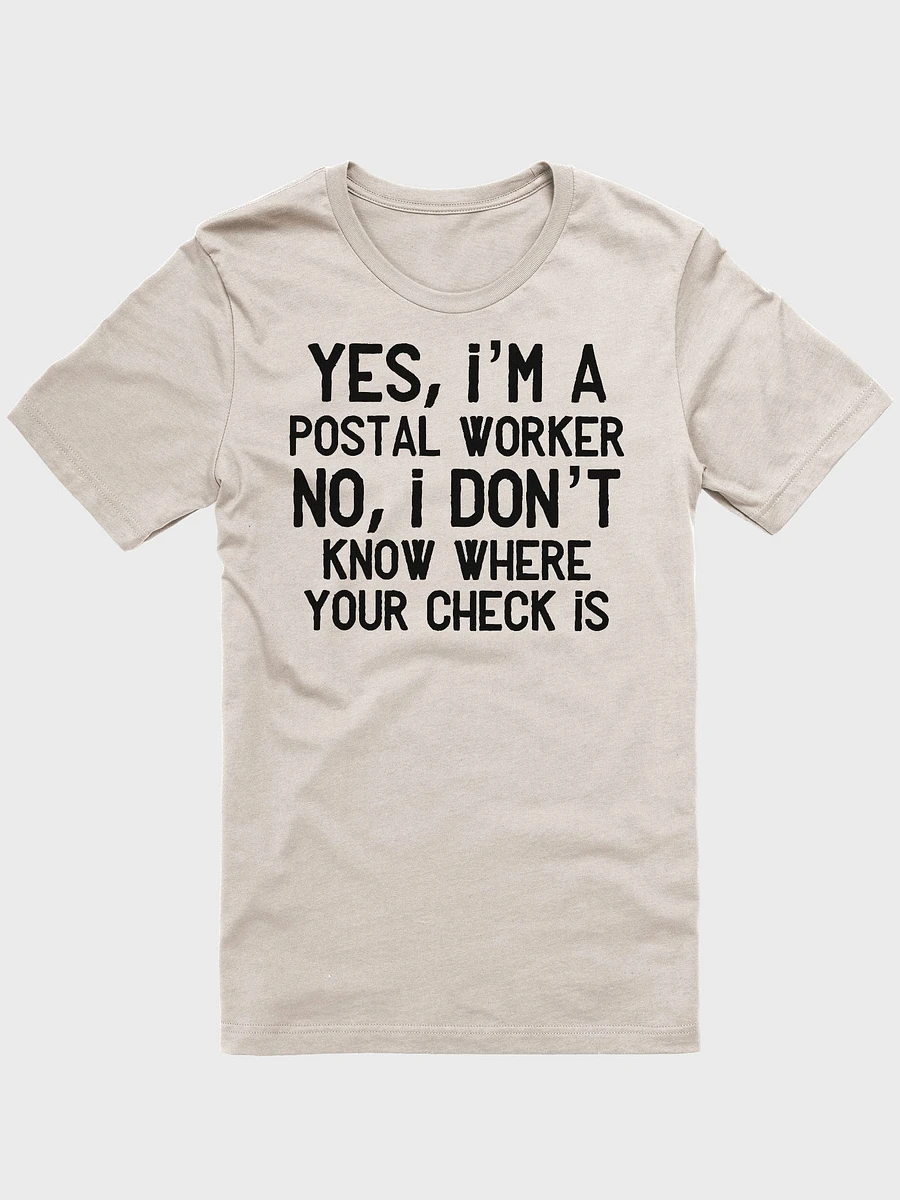 YES I'M A POSTAL WORKER UNISEX TEE product image (6)