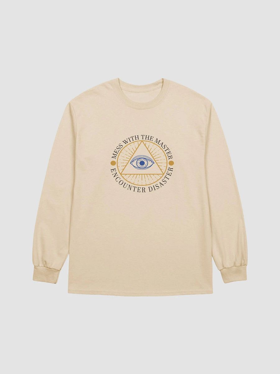 Mess With The Master, Encounter Disaster - Gildan Ultra Cotton Long Sleeve T-Shirt product image (2)