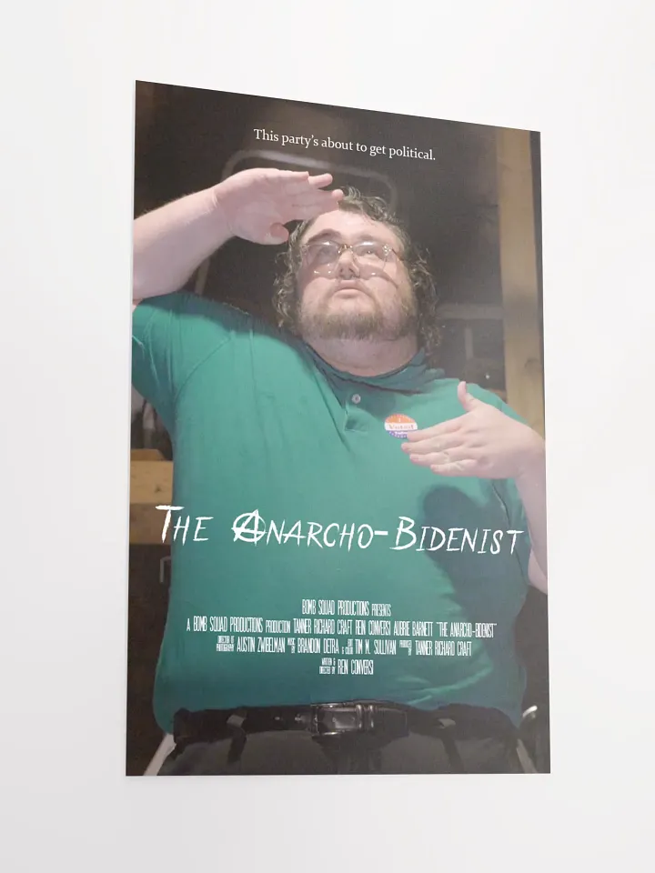 The Anarcho-Bidenist Short Film Poster product image (2)