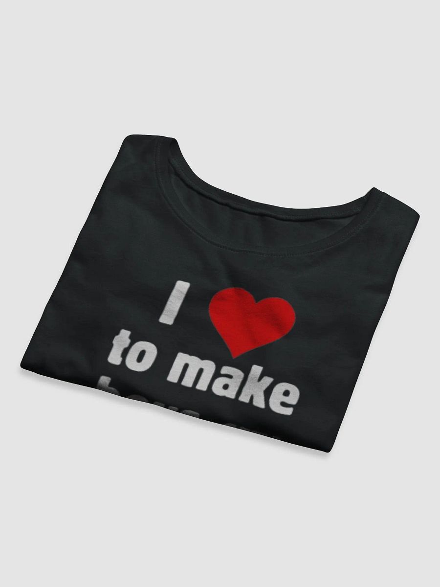 I love to make boys cry baby tee product image (8)