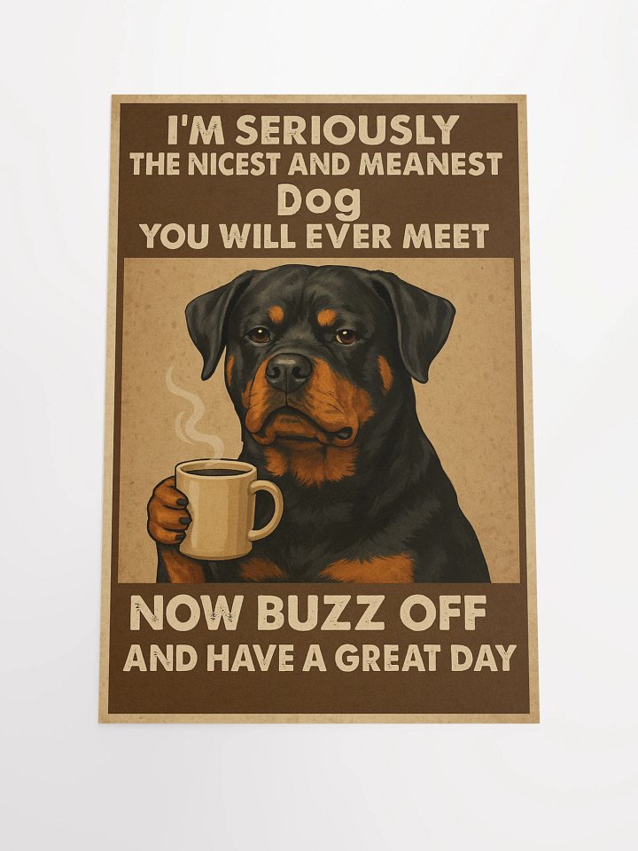 Buzz Off Rottweiler Poster Poster product image (3)