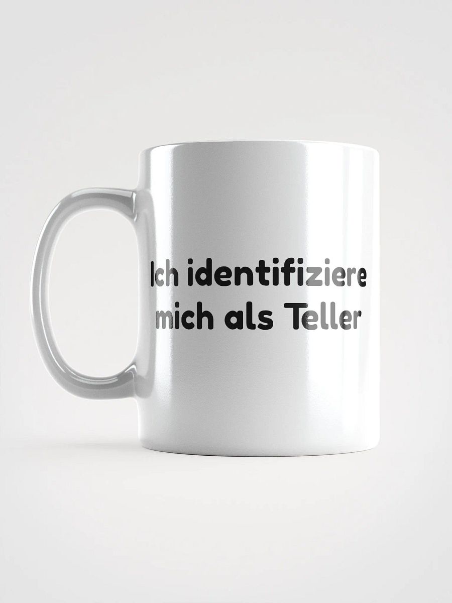 Lustige 'Ich identifiziere mich als Teller' Kaffeetasse | Humorvolles Geschenk Tasse für Frauen und Männer | Tasse mit Spruch | 3 Größen product image (17)