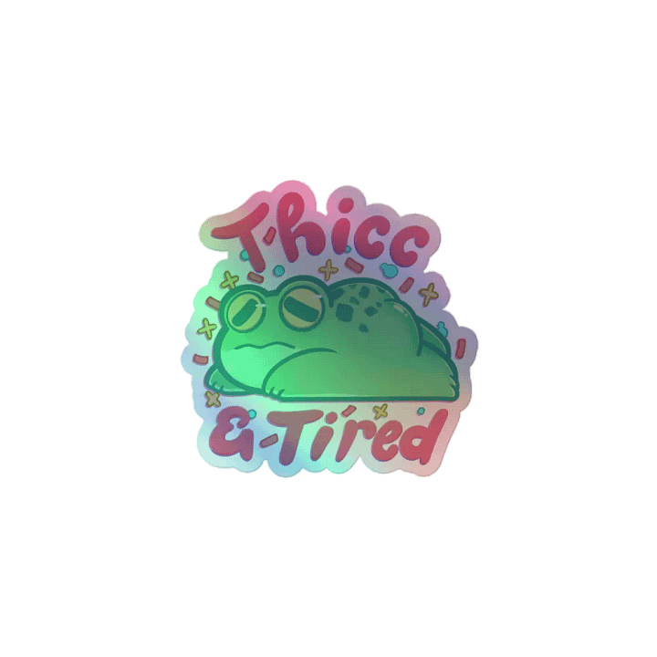 Thicc & Tired Holographic Sticker Sheet product image (1)