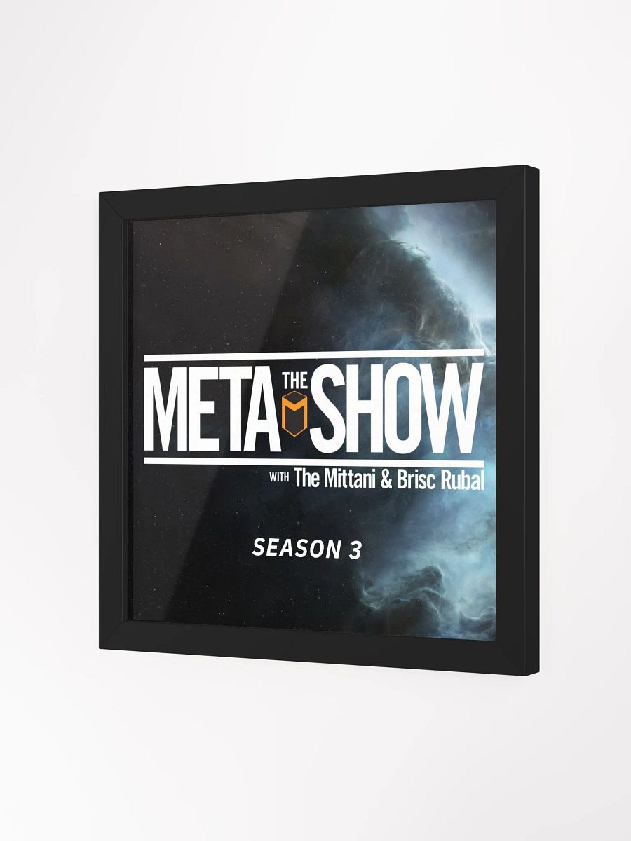 The Meta Show Season 3 Framed Poster product image (18)