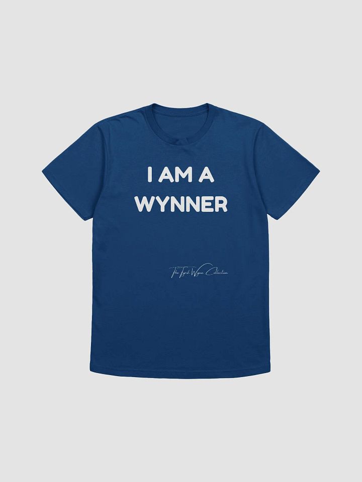 I AM A WYNNER T-Shirt product image (1)