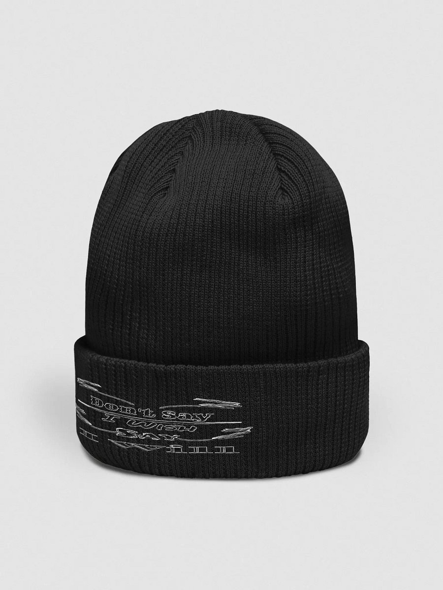 Don't Say I Wish Say I Will - Embroidered - Organic Ribbed Beanie product image (7)