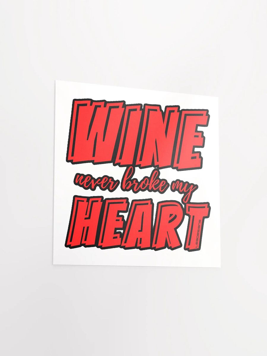 WINE NEVER BROKE MY HEART product image (15)