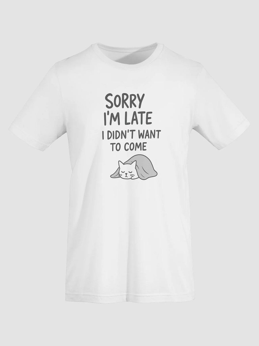 Sorry I’m Late Supersoft T-Shirt product image (5)
