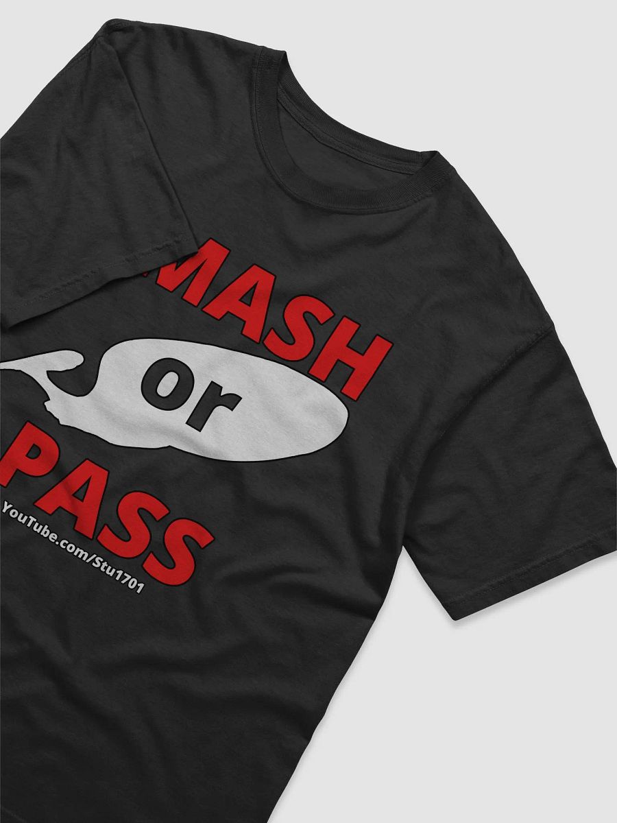 SMASH or PASS T-Shirt (RED Text Edition) product image (2)