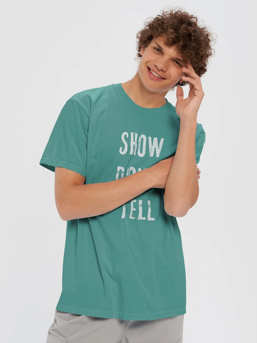 Show Don't Tell Heavyweight T-Shirt product image (64)