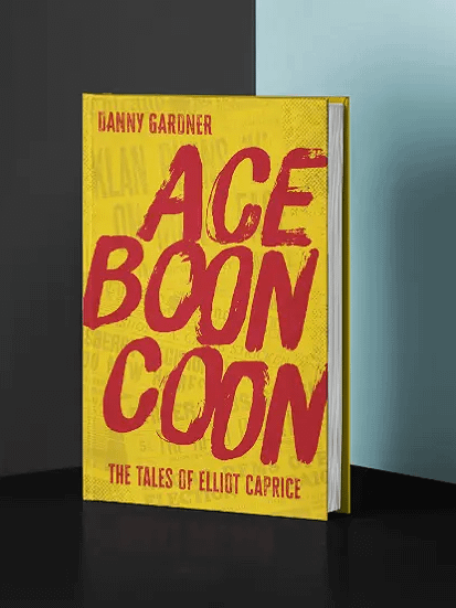 Ace Boon Coon (Tales of Elliot Caprice) product image (1)