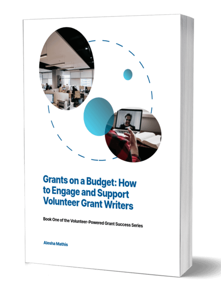 Grants on a Budget: How to Engage and Support Volunteer Grant Writers product image (1)