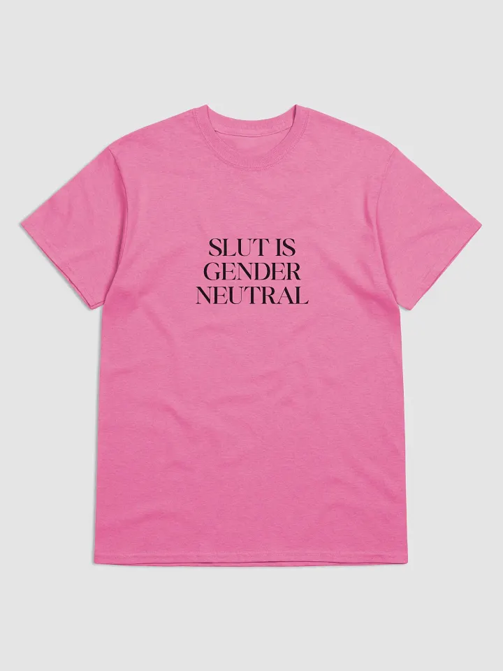slut is gender neutral (black text) - Gildan Heavyweight Tee [Unisex Sizing] product image (1)