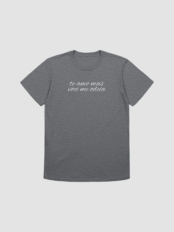VOCÊ ME ODEIA - UNISEX TEE product image (14)