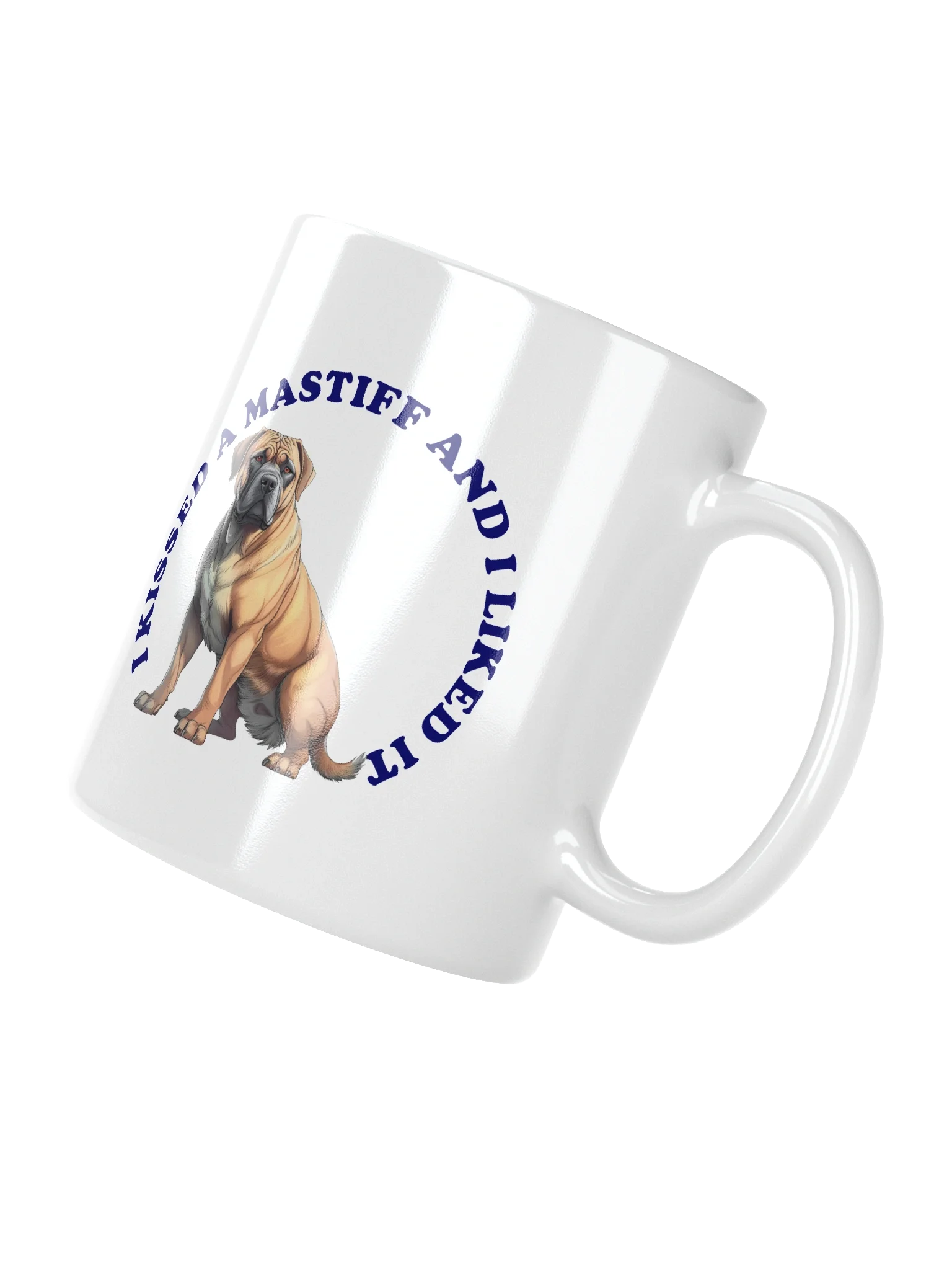I Kissed a Mastiff, Mug product image (7)