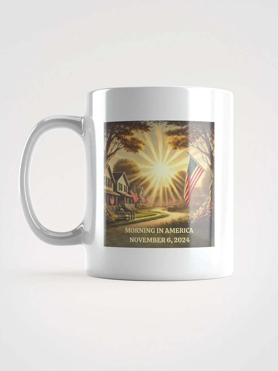 Morning in America White Coffee Mug product image (17)