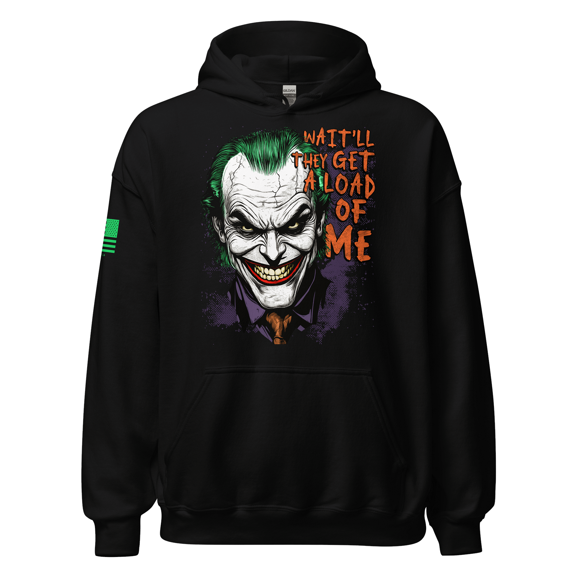 Wait’ll they get a load of me Hoodie product image (1)