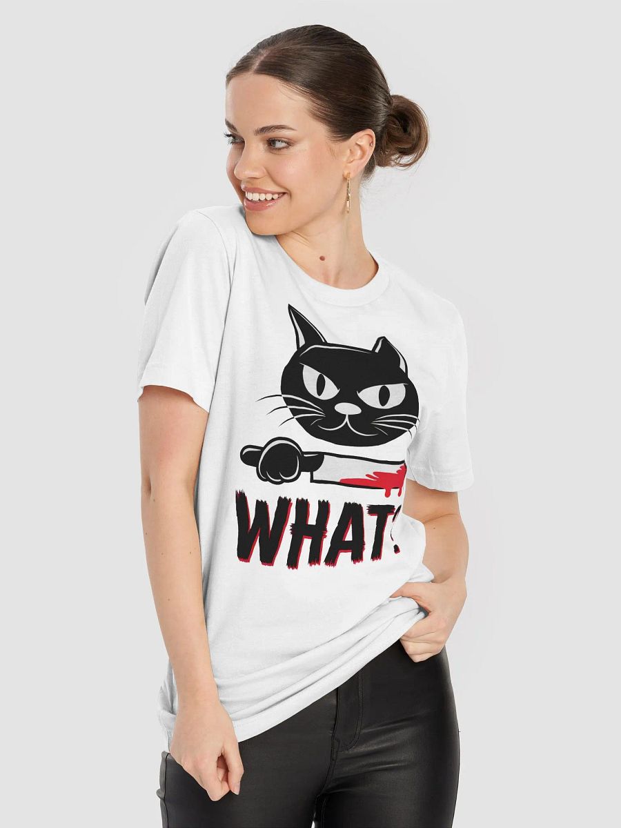 Cat What? T-Shirt product image (8)