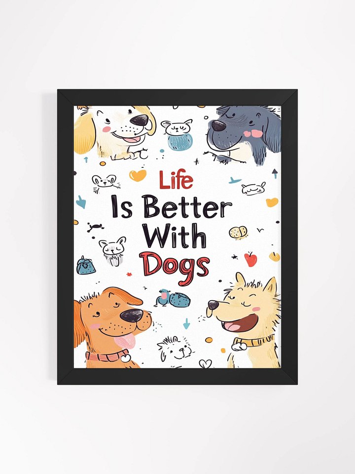 Life Is Better With Dogs Framed Matte Wall Art Canvas product image (2)