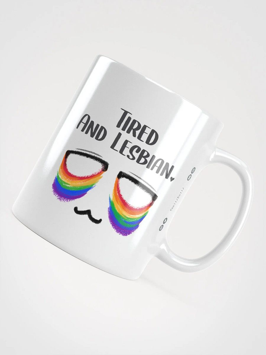 Tired and Lesbian - Rainbow Flag Ceramic Mug product image (4)