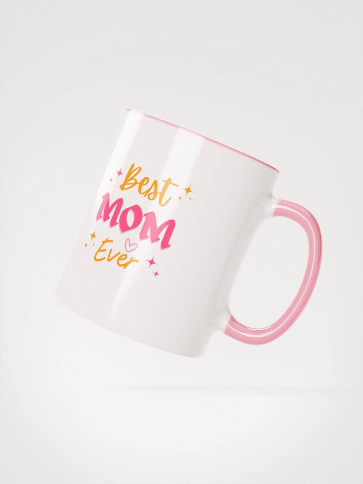 Best Mom Ever Ceramic Mug product image (7)