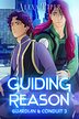 Guiding Reason (Guardian &amp; Conduit, #3)