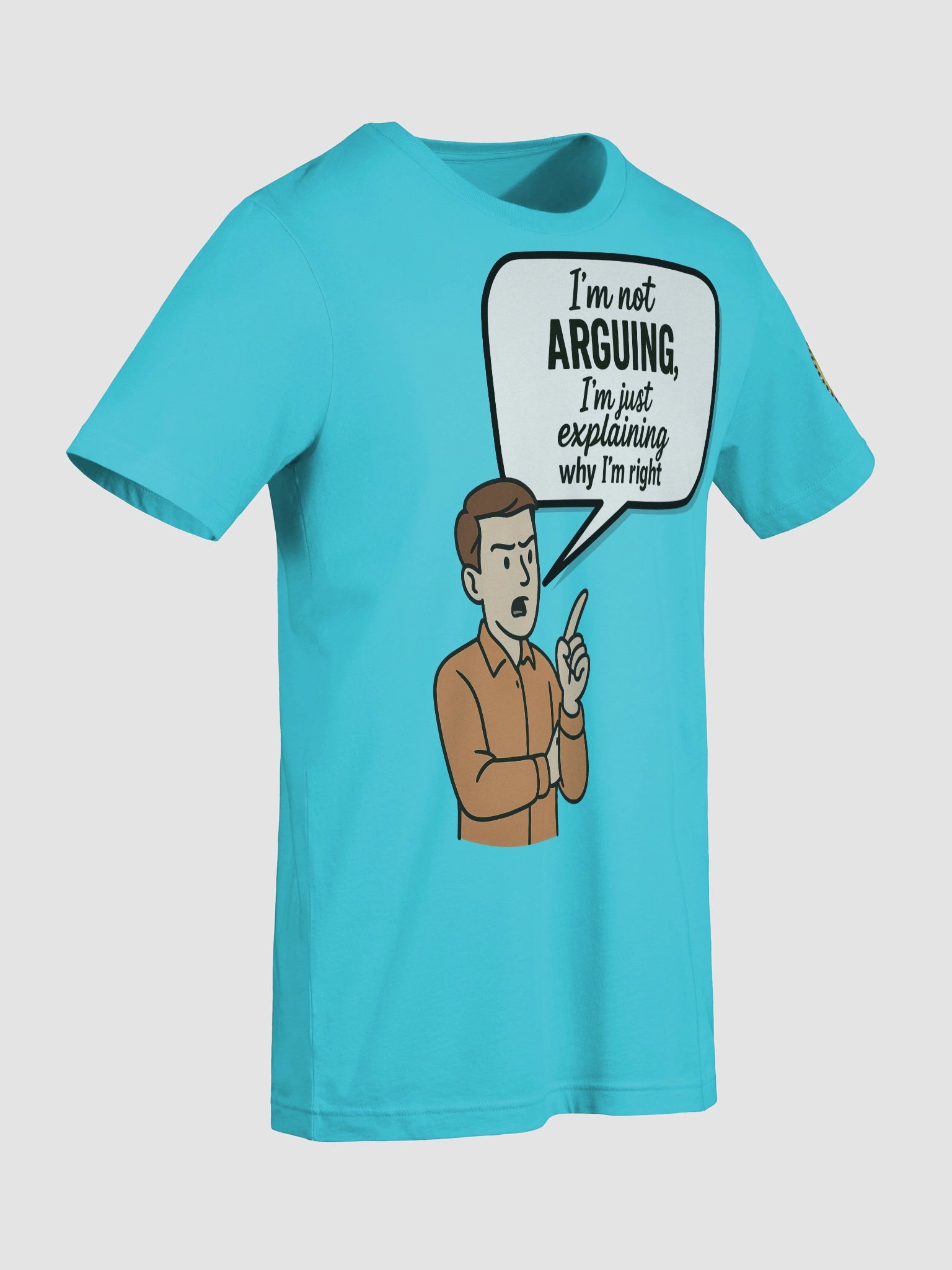 I'm not Arguing (Male) Bella+Canvas Supersoft T-Shirt Colors (6) product image (45)