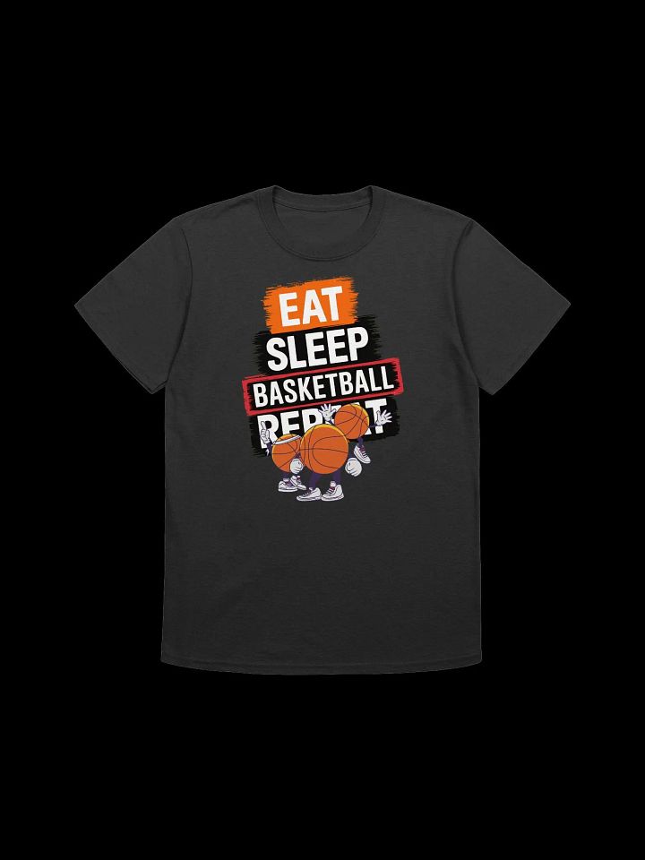 Eat Sleep Basketball Repeat-Funny Basketball Design T-Shirt product image (1)