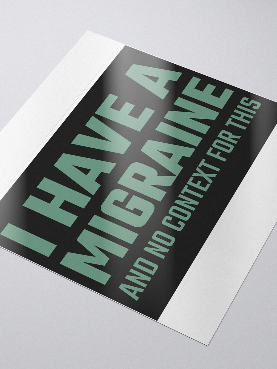 I have a migraine bubble free stickers product image (4)