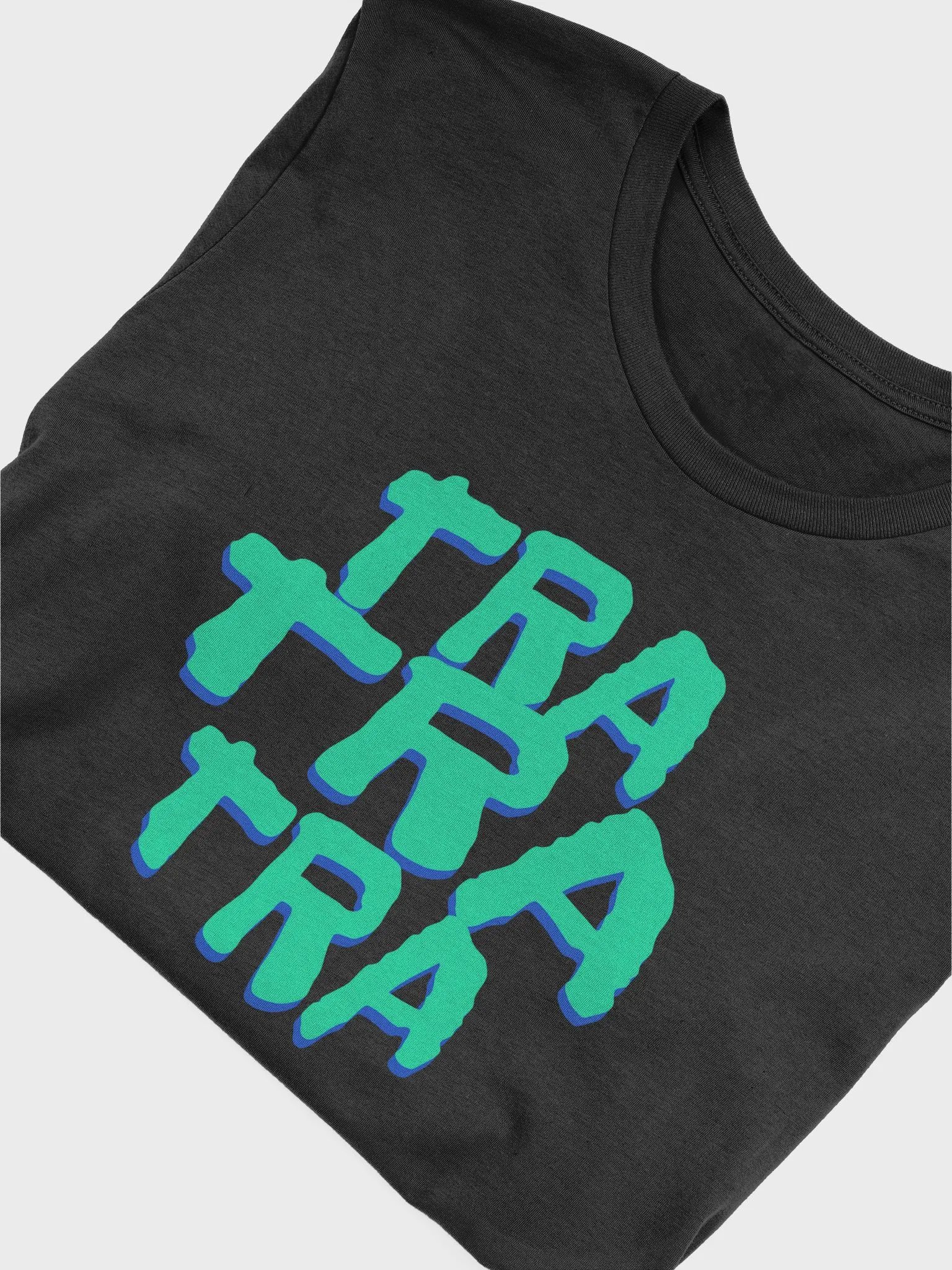 Tra Tra Tra Camiseta Unisex product image (4)