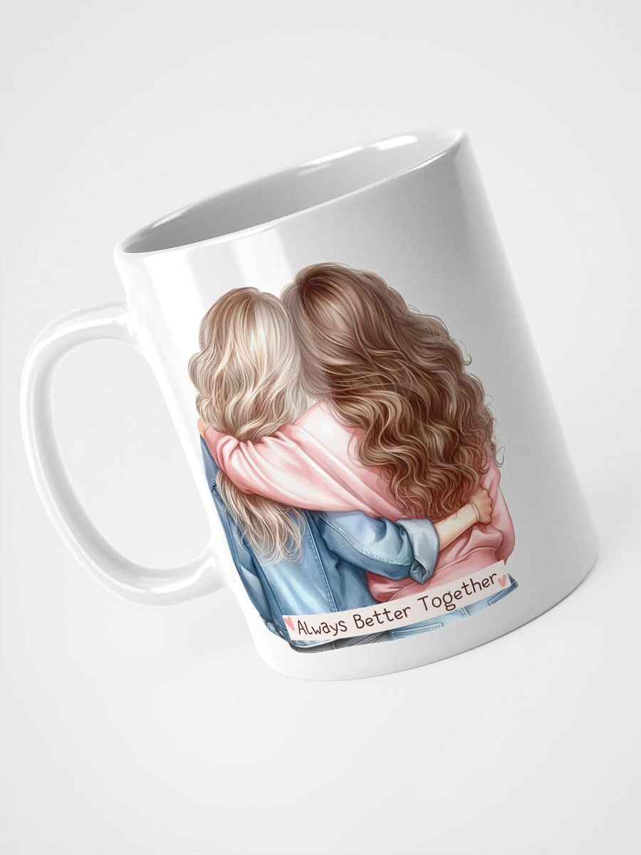 Better Together White Glossy Mug product image (3)