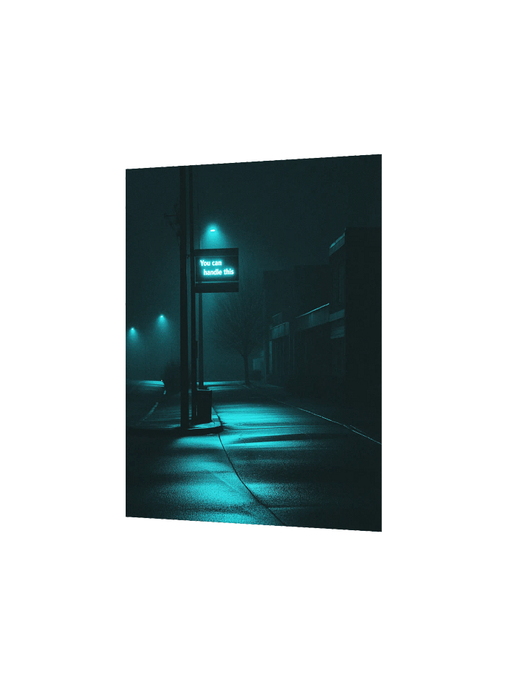 "You can handle this" Matte Poster product image (9)