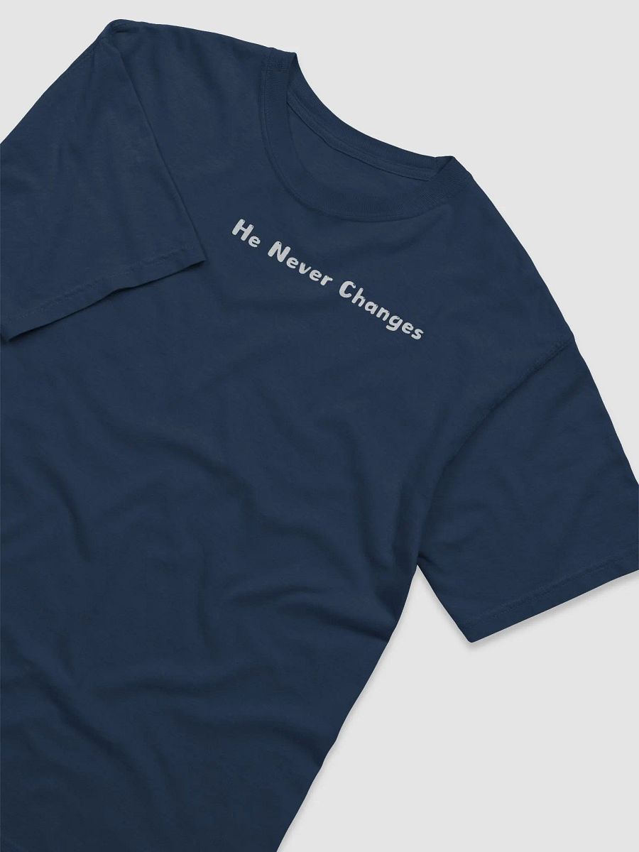 God's power remains the same Unisex T-shirt product image (5)