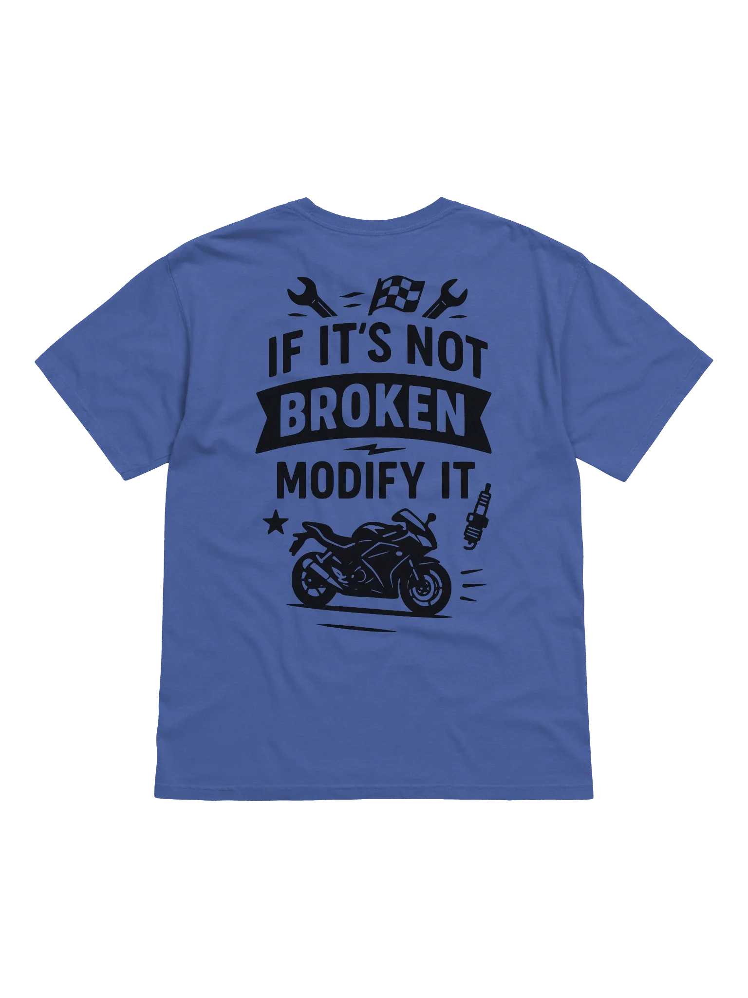 If Its Not Broken, Blue T-Shirt product image (1)