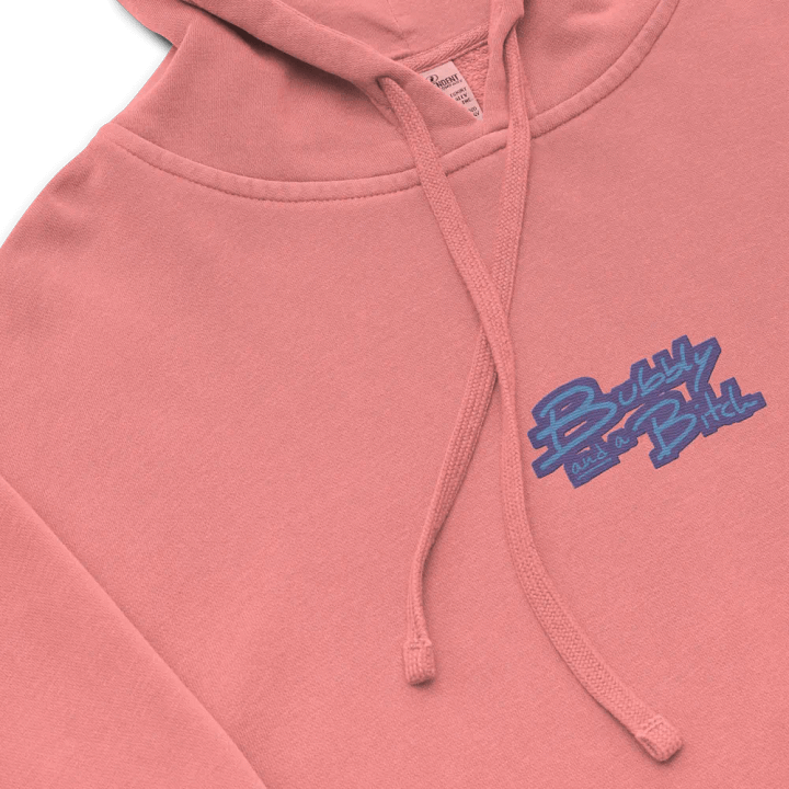 Bubbly and a B*tch (C. violet design) embroidered pigment-dyed hoodie product image (1)