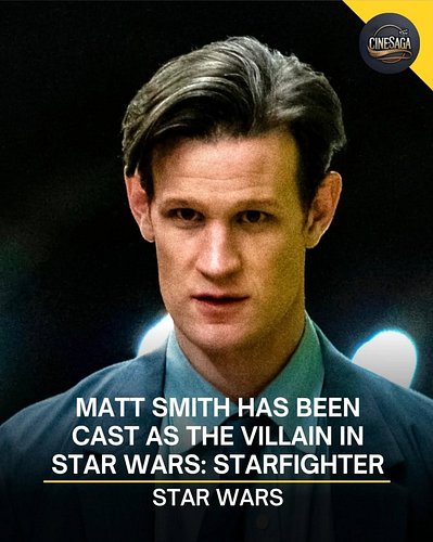 Matt Smith has been cast as the villain in 'STAR WARS: STARFIGHTER'

(via @deadline) #starwarsstarfighter #starwars
