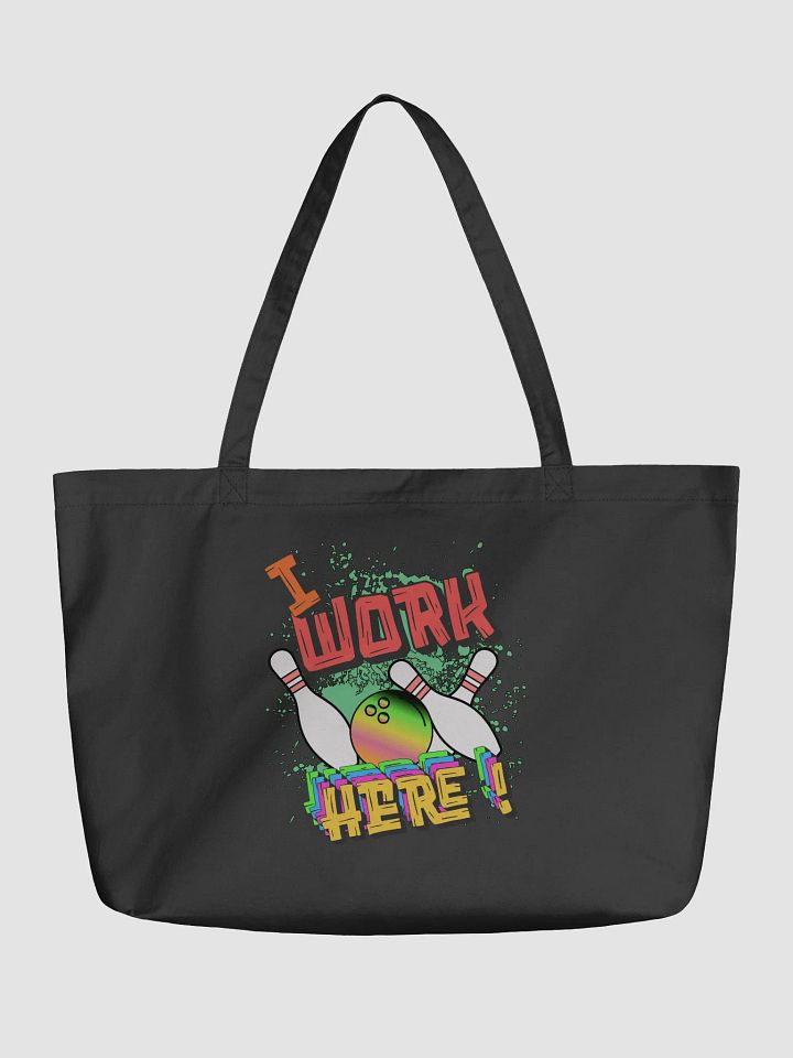 I Work Here Bowling Bold Statement Tote product image (2)