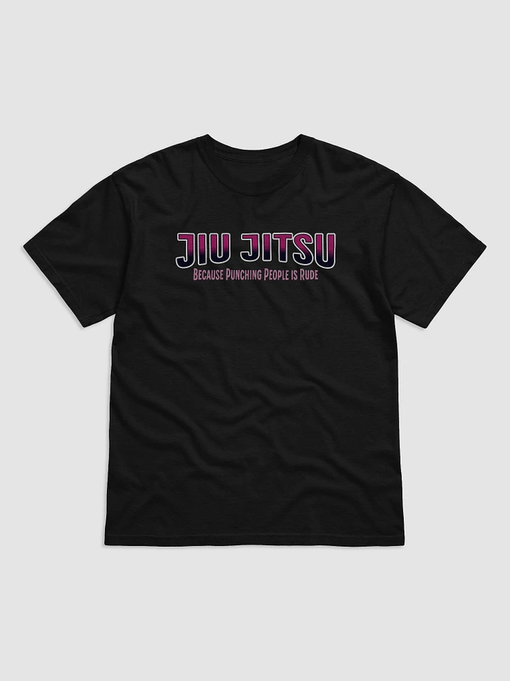 Because Punching People is Rude Jiu-Jitsu Tee product image (1)