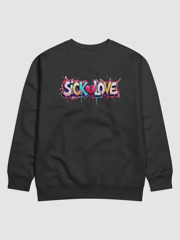 Sick Love Graffiti Sweatshirt product image (1)