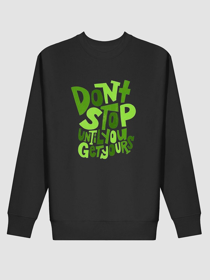 Dynamic Motto Green Sweatshirt product image (2)