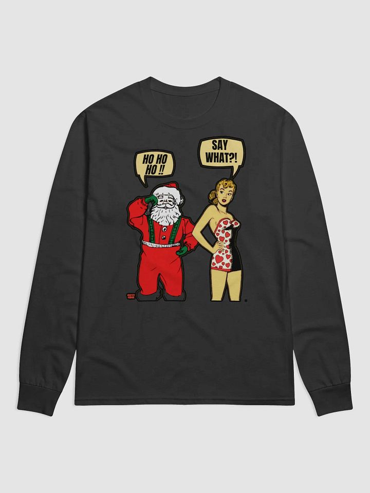 HO HO HO!! SAY WHAT?! product image (1)