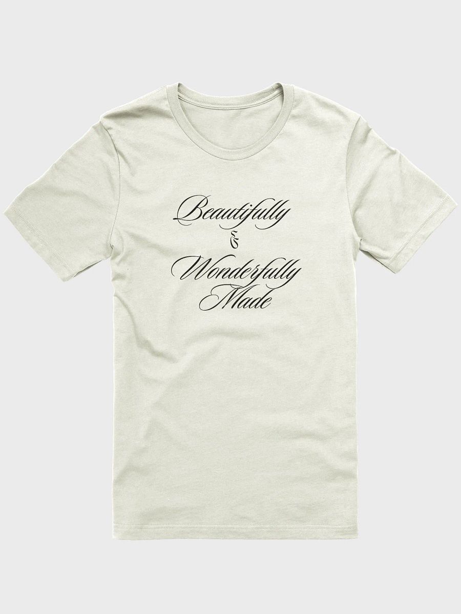 Beautifully & Wonderfully Made Comfort T-Shirt product image (4)