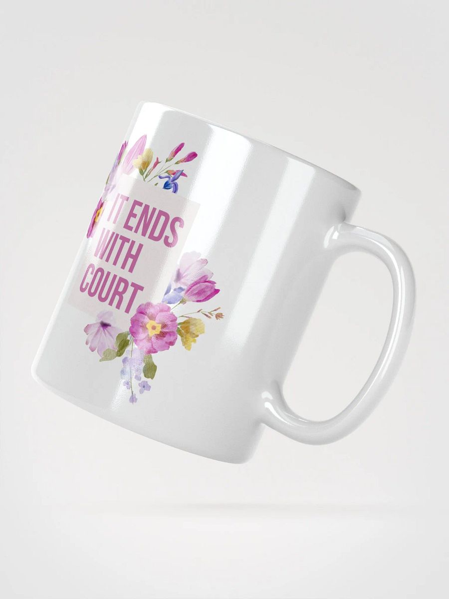 It End's With Court Mug product image (6)