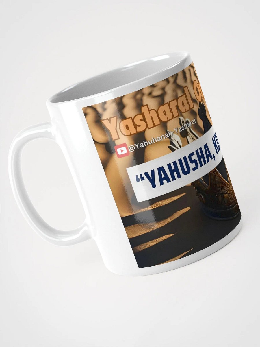 Yasharal Original Music: YAHUSHA, King of Light Mug product image (7)