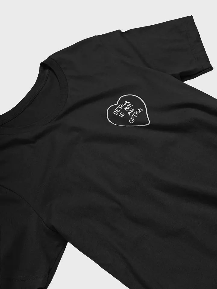 Despair is not an Option - Tee (BB x BC) product image (2)