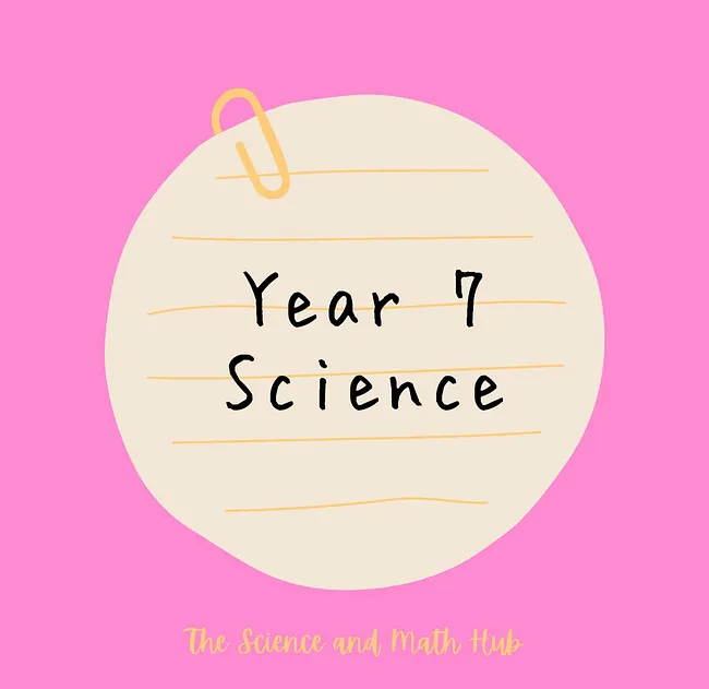 Year 7 Science