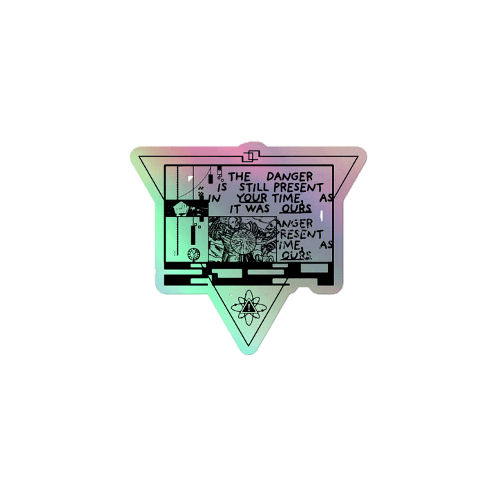 THE DANGER IS PRESENT (sticker) product image (1)