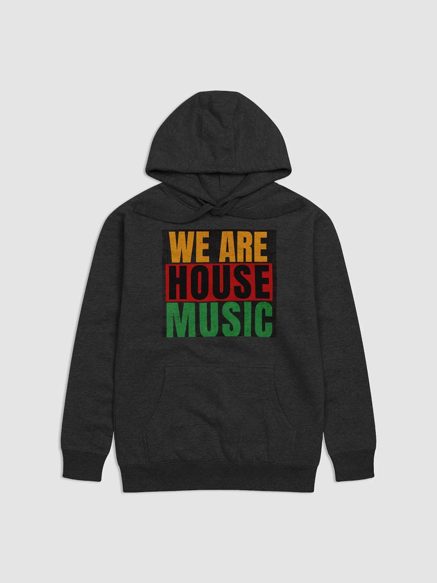 We Are House - Unisex Hoodie product image (1)