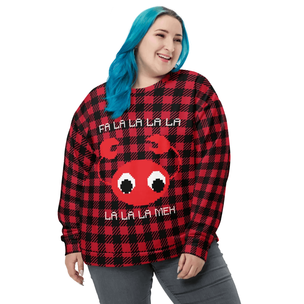 Fa la la la la la la la Meh Sweatshirt product image (6)