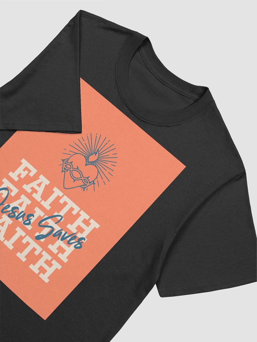 Faith Jesus Saves Unisex T Shirt product image (3)